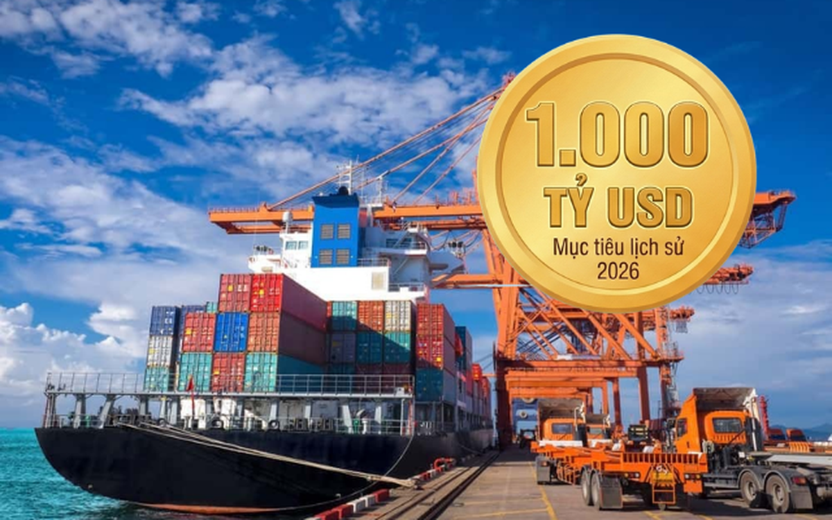 Tổng kim ngạch xuất nhập khẩu Việt Nam hướng mốc 1.000 tỷ USD: Ngành nào sẽ dẫn sóng năm 2026?